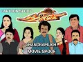 Chandramukhi Movie Spoof