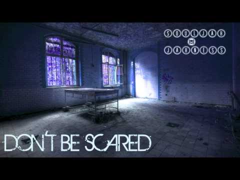 SOULJAH // DON'T BE SCARED // feat. JAHNESS // MARCH 2013
