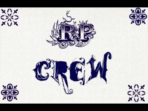 RP Crew (Taky's Remix) - Bella Earl! Eilà Gamberone!