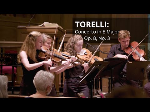 Giuseppe Torelli: Concerto Grosso in E Major, Op. 8, No. 3—La forza delle stelle | Baroque Orchestra