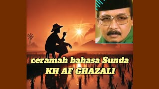 Download lagu Istiqomah ceramah bahasa Sunda KH AF GHAZALI mp3