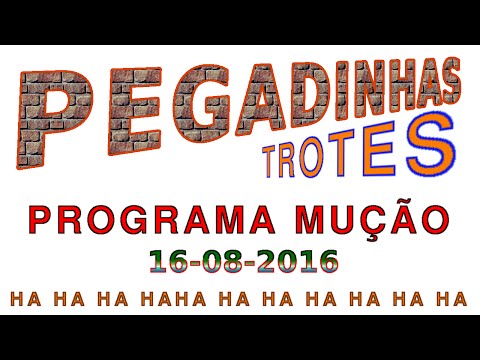 Pegadinha Trote do Mução - Programa 16-08-2016