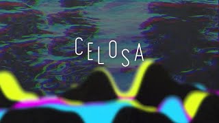 Celosa Music Video