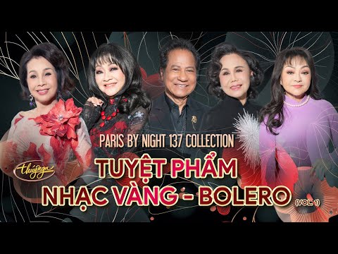 PBN137 Collection | Tuyệt Phẩm Nhạc Vàng - Bolero