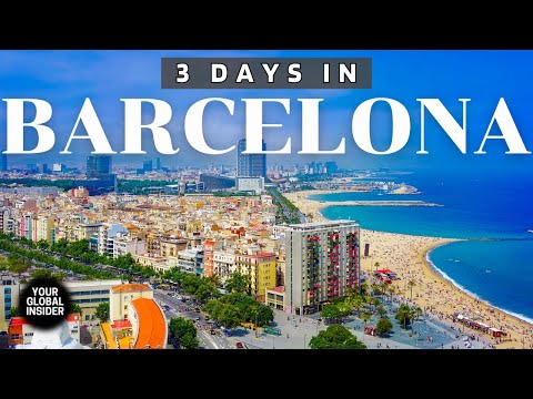How to Best Spend 3 Days in Barcelona | The Perfect Barcelona Itinerary