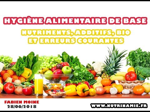 Alimentation santé de base : Erreurs courantes, conseils quotidiens, nutriments, additifs, bio, etc