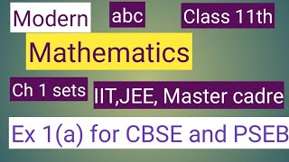 Class 11th mathematics modern abc solutions of Ch 1 set Ex 1(a) for CBSE and PSEB and other exams