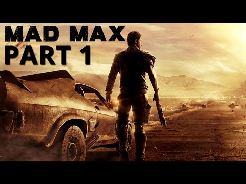 Let's Play Mad Max Deutsch Part 1 - INTRO
