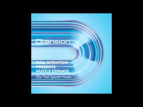 Full Intention presents Hustle Espanol - Spanish Hustle (DJ Mix)