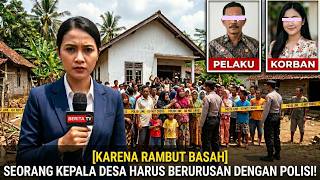 Download lagu GEMPAR! S3TUBUH1 TETANGGA YANG HABIS M4NDI DI SIANG B0L0NG, SEORANG KADES PUN DI CIDUK POLISI mp3 Download lagu GEMPAR! S3TUBUH1 TETANGGA YANG HABIS M4NDI DI SIANG B0L0NG, SEORANG KADES PUN DI CIDUK POLISI mp3
