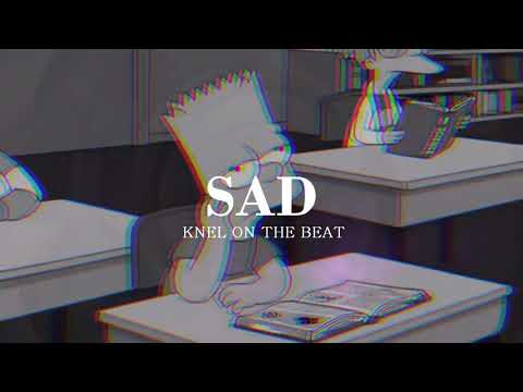 (SOLD)  SAD - [FREE] SAD BEAT/ INSTRUMENTAL TRISTE/ TRAP by Knel