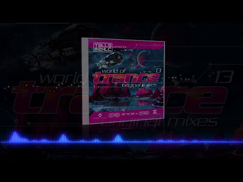 World Of Trance 13 (Original Mixes)