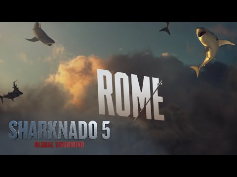 Sharknado 5: Global Swarming (Behind The Sharks: Rome)