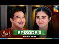 Raaja Rani Episode 06 CC 21st May 2025 Hina Afridi Faysal Qureshi HUM TV