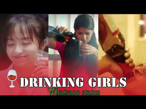 girls drinking whatsapp status || girls drinking alcohol status || girls drinking cigarette