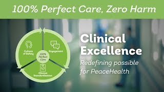 PeaceHealth - Clinical Excellence