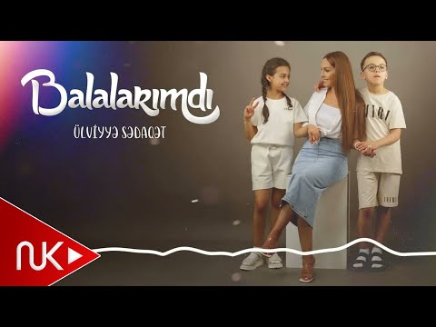 Ulviyye Sedaqet - Balalarimdi (Yeni 2025)