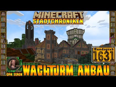 MINECRAFT Stadtchroniken [#1631] Wachturm Anbau [HD+Deutsch]