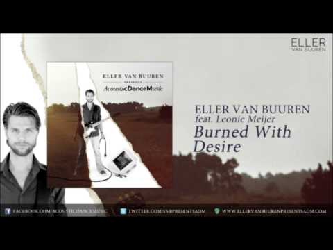 09. Eller van Buuren feat. Leonie Meijer - Burned With Desire