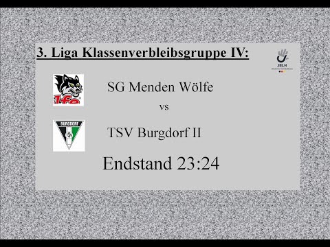 SG Menden - TSV Burgdorf II, Klassenverbleibsgr. IV Endstand 23:24 -  Alle Tore im Schnelldurchgang