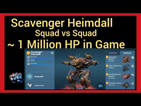 Scavenger Heimdall 1 Million HP War Robots