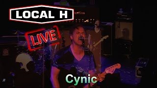 Local H  - Cynic