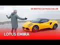 Lotus Emira V6 rijtest: Porsche Cayman killer?