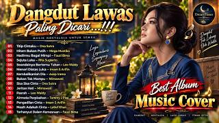 Download lagu 🔥 DANGDUT LAWAS PALING DICARI 2026 | Dangdut Nostalgia 80/90an Kenangan Sepanjang Masa.......!!! mp3 Download lagu 🔥 DANGDUT LAWAS PALING DICARI 2026 | Dangdut Nostalgia 80/90an Kenangan Sepanjang Masa.......!!! mp3
