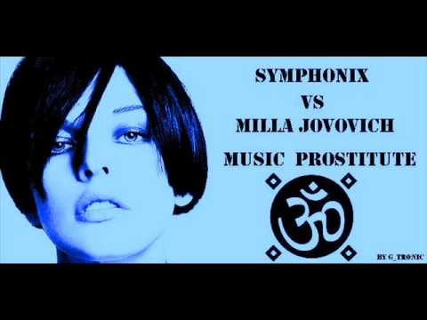 symphonix vs milla jovovich_-_music_prostitute