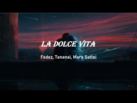 Fedez, Tananai, Mara Sattei - LA DOLCE VITA [INSTRUMENTAL]