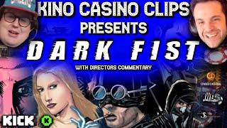 DARK FIST | WITH DIRECTORS COMMENTARY