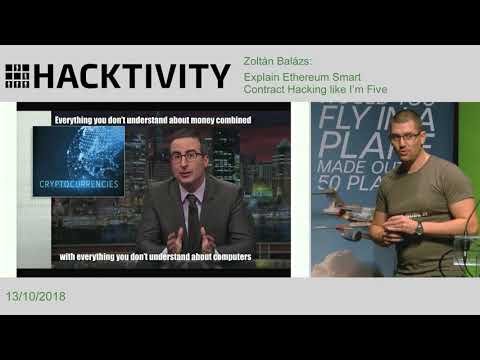 Zoltán Balázs - Ethereum Smart Contract Hacking Explained like I’m Five