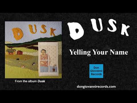 Video thumbnail for Yelling Your Name