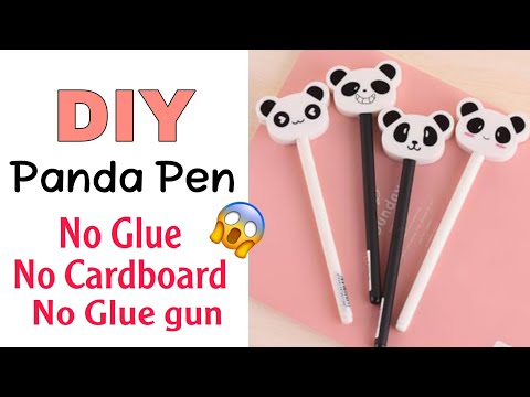 pen decoration ideas ideas without glue gun | panda pen decoration