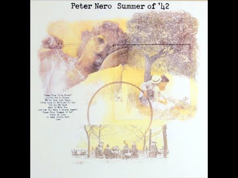Peter Nero - SUMMER OF '42