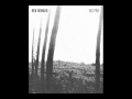 Ben Howard - Three Tree Town (Old Pine EP ...