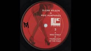 Glenn Wilson & Mike Humphries - Miss Strict