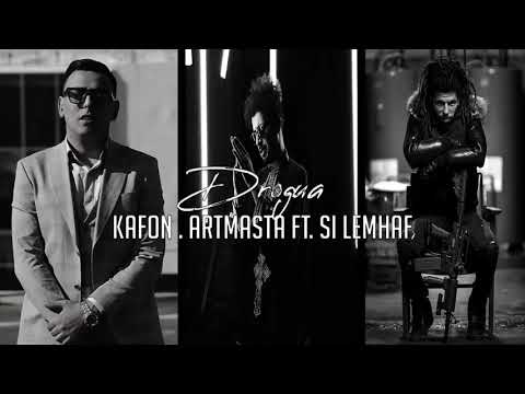 Kafon   Drogua Ft  Artmasta , Si Lemhaf 2019