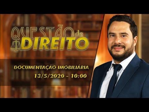 Documentação imobiliária  - Questão de Direito 262