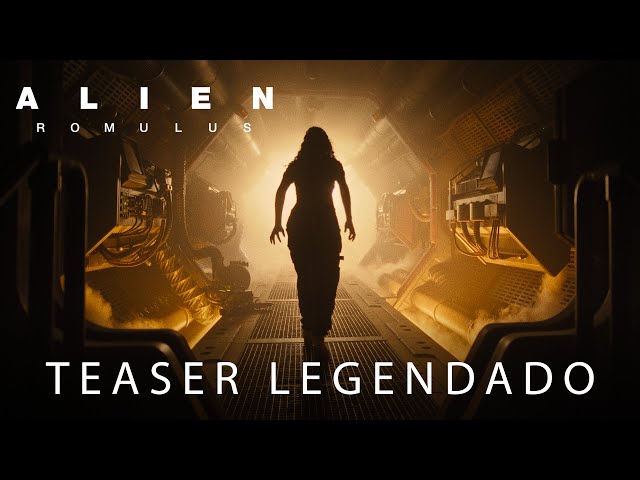 Alien: Romulus | Teaser Trailer Oficial Legendado