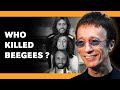 How Each of the Bee Gees Died