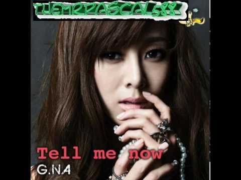 G.na - Tell Me Now - Bass Boosted