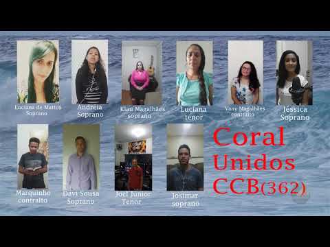 Que Bela Herança! Hino CCB 362 - Vany Magalhães e Coral Unidos CCB