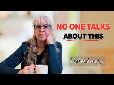 I Retired Early. Here's What They Don't Tell You.