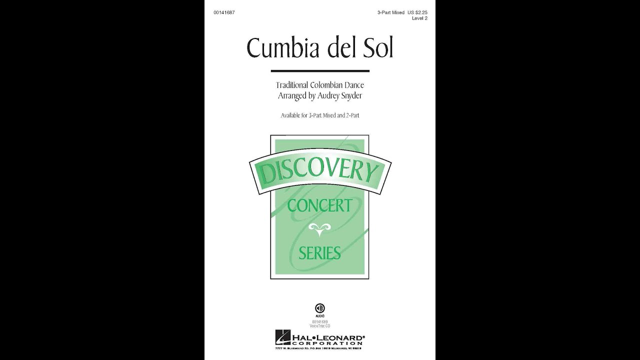 Cumbia del Sol (3-Part Mixed Choir) - Arranged by Audrey Snyder