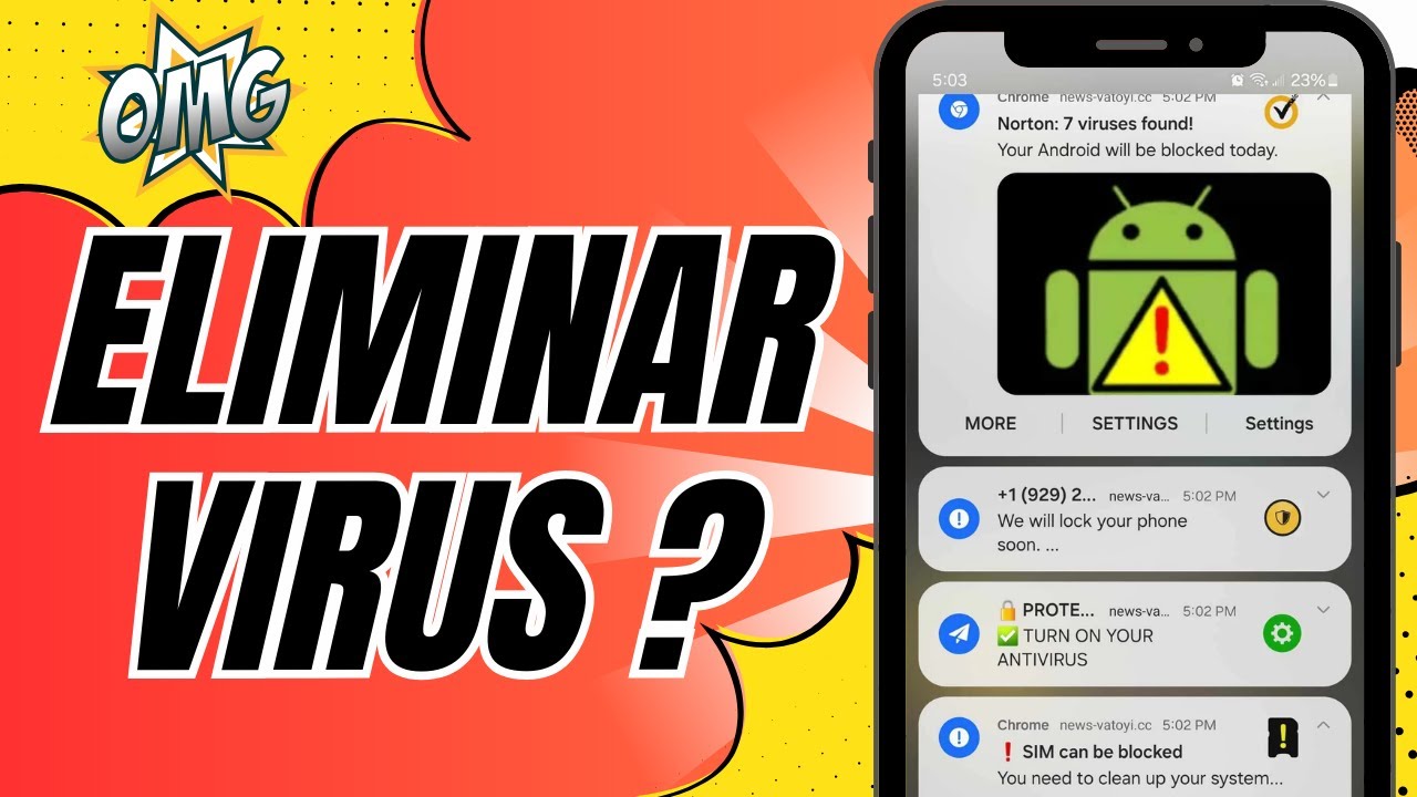 Cómo Eliminar Notificaciones de Virus y Publicidad en el Teléfono