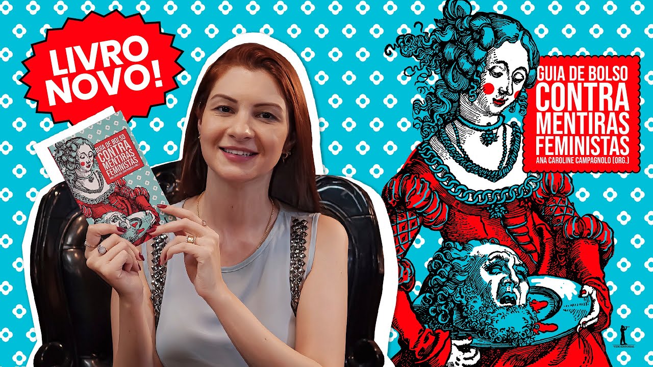 Guia de bolso CONTRA MENTIRAS FEMINISTAS | Ana Caroline Campagnolo