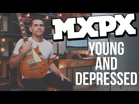 Young And Depressed - MxPx