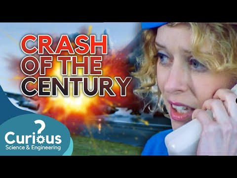 Crash of The Century | Documentary | Curious?: Science and Engineering