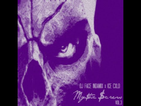 Mystic Screw 3 (Screwed And Chopped Mix)